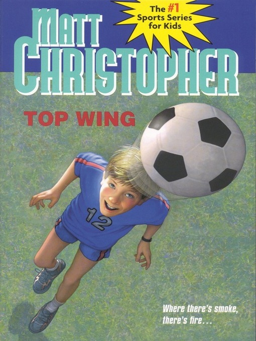 Title details for Top Wing by Matt Christopher - Available